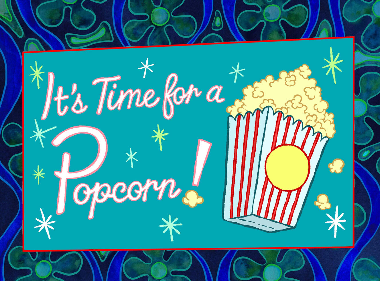 Time for Popcorn